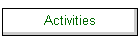 Activities