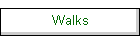 Walks